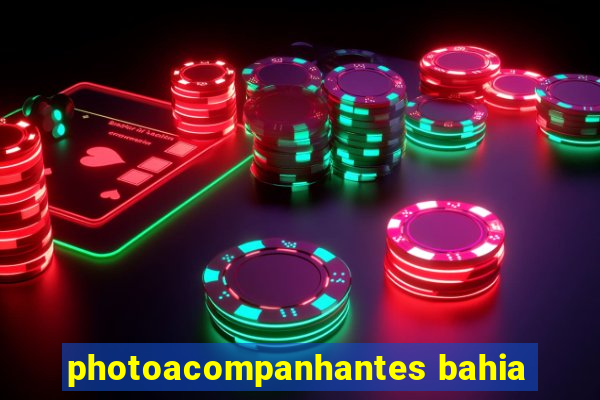 photoacompanhantes bahia